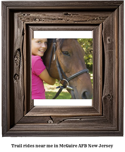 trail rides near me in McGuire AFB, New Jersey